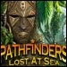 [D] Pathfinder: Lost at Sea