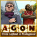 [D] AGON: From Lapland to Madagascar