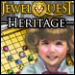 [D] Jewel Quest Heritage