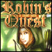 [D] Robins Quest A Legend Born