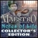 [D] Maestro Notes of Life