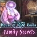 [D] House of 1000 Doors Family Secrets