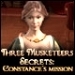 [D] Three Musketeers Secret in Constances Mission
