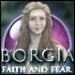[D] Borgia Faith and Fear