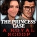 [D] The Princess Case A Royal Scoop