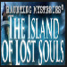 [D] Haunting Mysteries The Island of Lost Souls